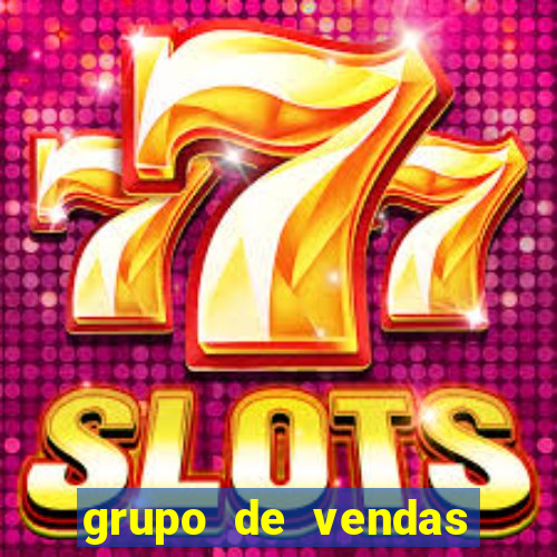 grupo de vendas whatsapp porto velho